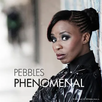 Phenomenal by Pebbles