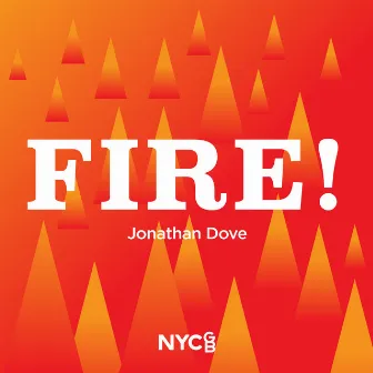 Dove: Seasons and Charms: VII. Fire! by National Youth Boys' Choir of Great Britain