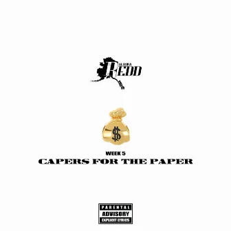 Capers for the Paper by Alaska Redd