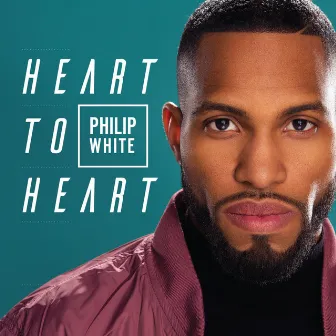 Heart to Heart by Philip White