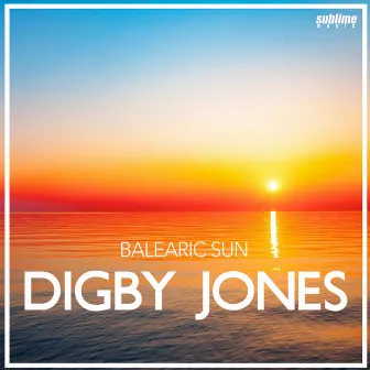 Balearic Sun by Digby Jones