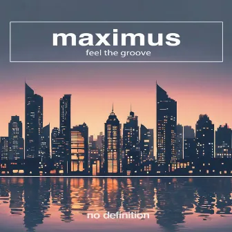 Feel the Groove by Maximus