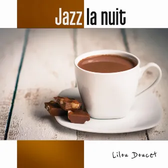 Jazz la nuit by Lilou Doucet