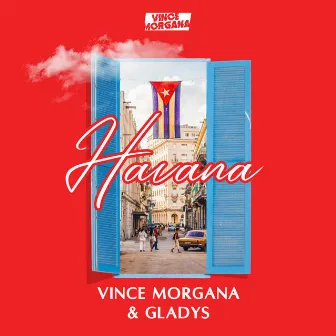 HAVANA by Vince Morgana