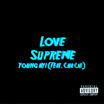 Love Supreme by Young Hyi