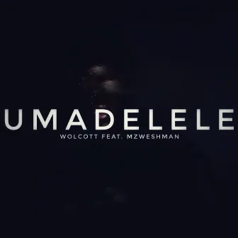 Umadelele by Wolcott