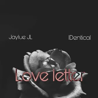 Love Letter by Jaylue JL