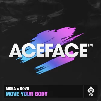 Move Your Body by AISKA