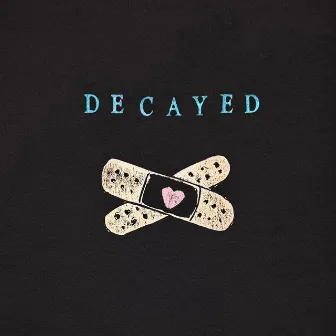 Decayed by iMi