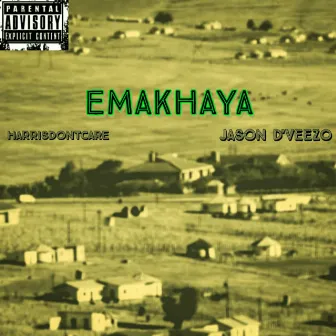 Emakhaya (Radio Edit) by HarrisDontcare