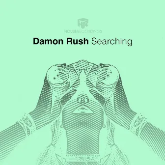 Searching by Damon Rush