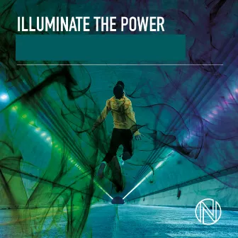 Illuminate the Power by Jack Smith