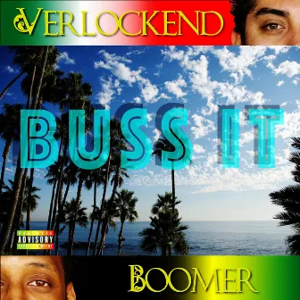 Buss It by Verlockend