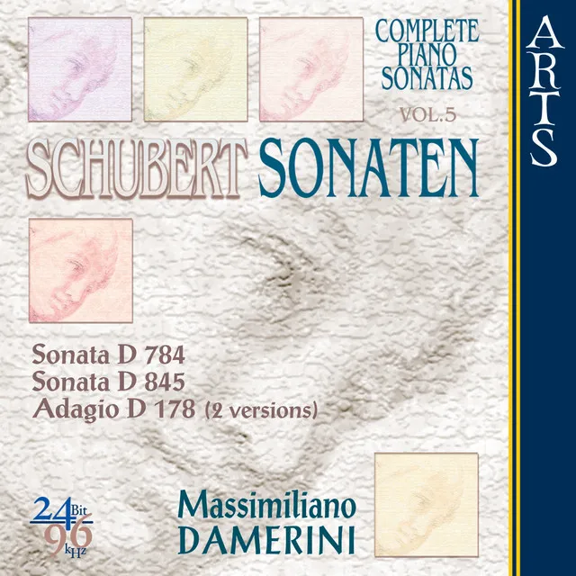 Schubert: Complete Piano Sonatas, Vol. 5