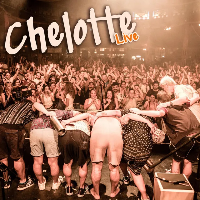 Chelotte (Live)