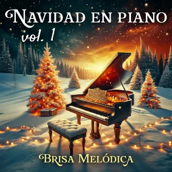 Navidad en Piano (Vol.1) by Brisa Melódica