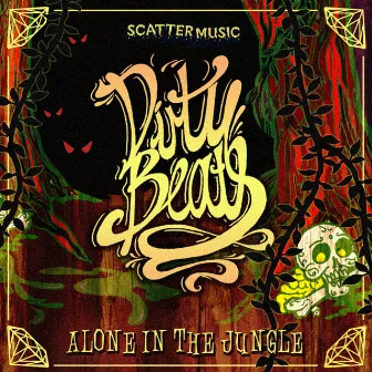 Alone In The Jungle by DirtyBeats