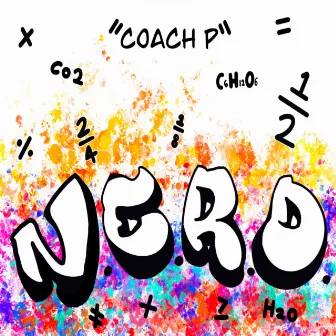 N.E.R.D. by Coach P.