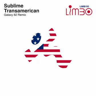 Transamerican (Galaxy 82 Remix) by Sublime