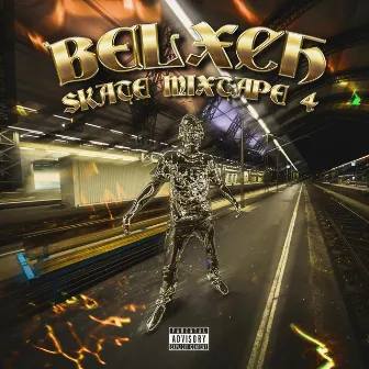 SKATE MIXTAPE 4 by BELXCH