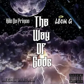 The Way of Gods by Loøw G