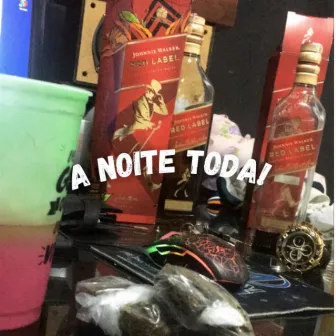 A Noite Toda by Detona Emici