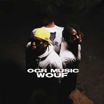 Wouf by OGR Music