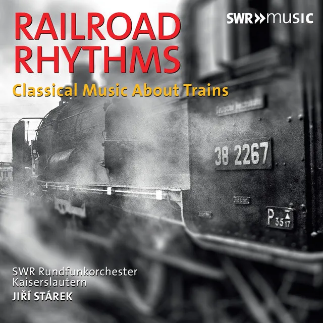 Railroad Rhythms: Classical Music About Trains