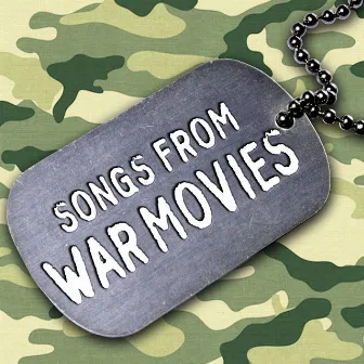 Songs from War Movies by Dallas Studio Band