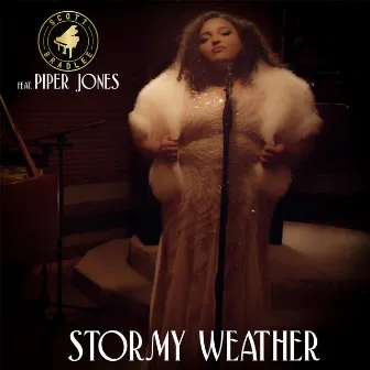 Stormy Weather (Piano Version) by Piper Jones