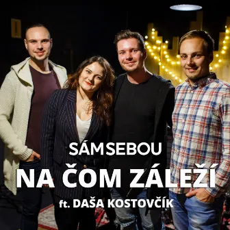 Na Čom Záleží by Sám Sebou