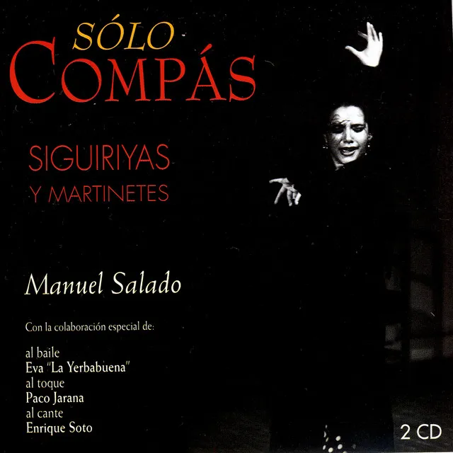 Flamenco Siguiriyas de Manuel Torres con Baile