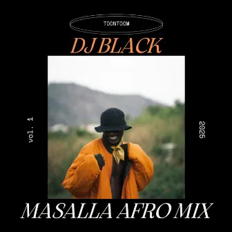 Massala Afro mix by DJ Black