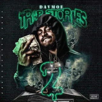 Trap Stories 2 by DavMoe