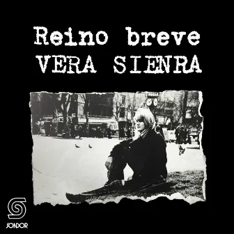 Reino Breve by Vera Sienra