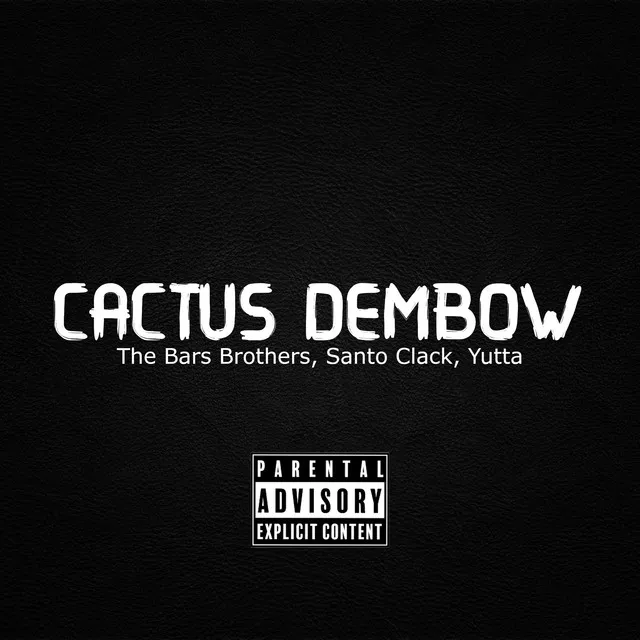 Cactus Dembow