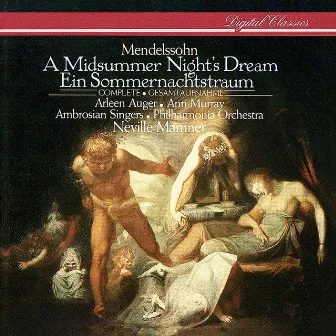 Mendelssohn: A Midsummer Night's Dream by Ambrosian Singers