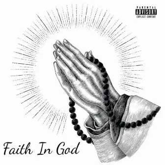 Faith In God by Lil Mike