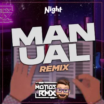 Manual (Remix) by Matias RMX