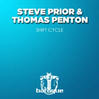 Shift Cycle by Thomas Penton