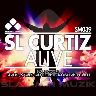 Alive by SL Curtiz