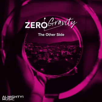 The Other Side by Zero Gravity