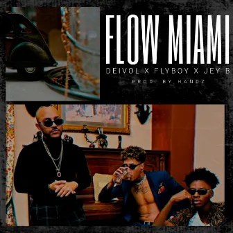 FLOW MIAMI by FlyBoy