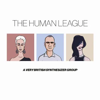 Anthology - A Very British Synthesizer Group (Super Deluxe) by The Human League