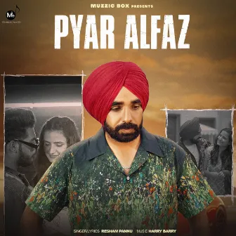 Pyar Alfaz by Resham Pannu