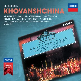 Mussorgsky: Khovanshchina by Elena Prokina