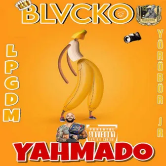 YAHMADO by Blvcko