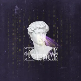 Keep It Down by Lloyd St Claire