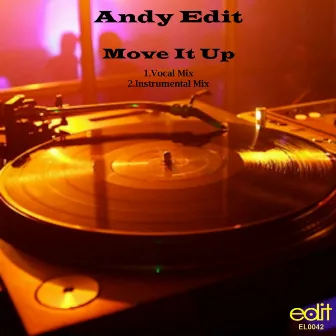 Move It Up by Andy Edit