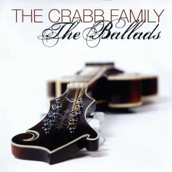 The Ballads by The Crabb Family